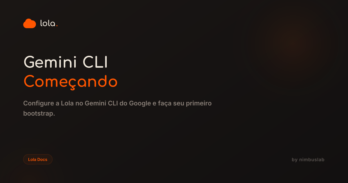 Gemini CLI | Lola Docs